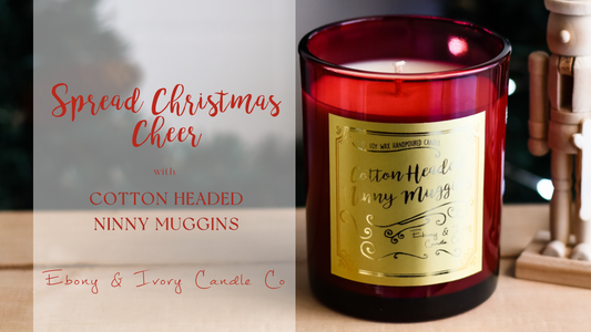 Spread Christmas Cheer with Cotton Headed Ninny Muggins