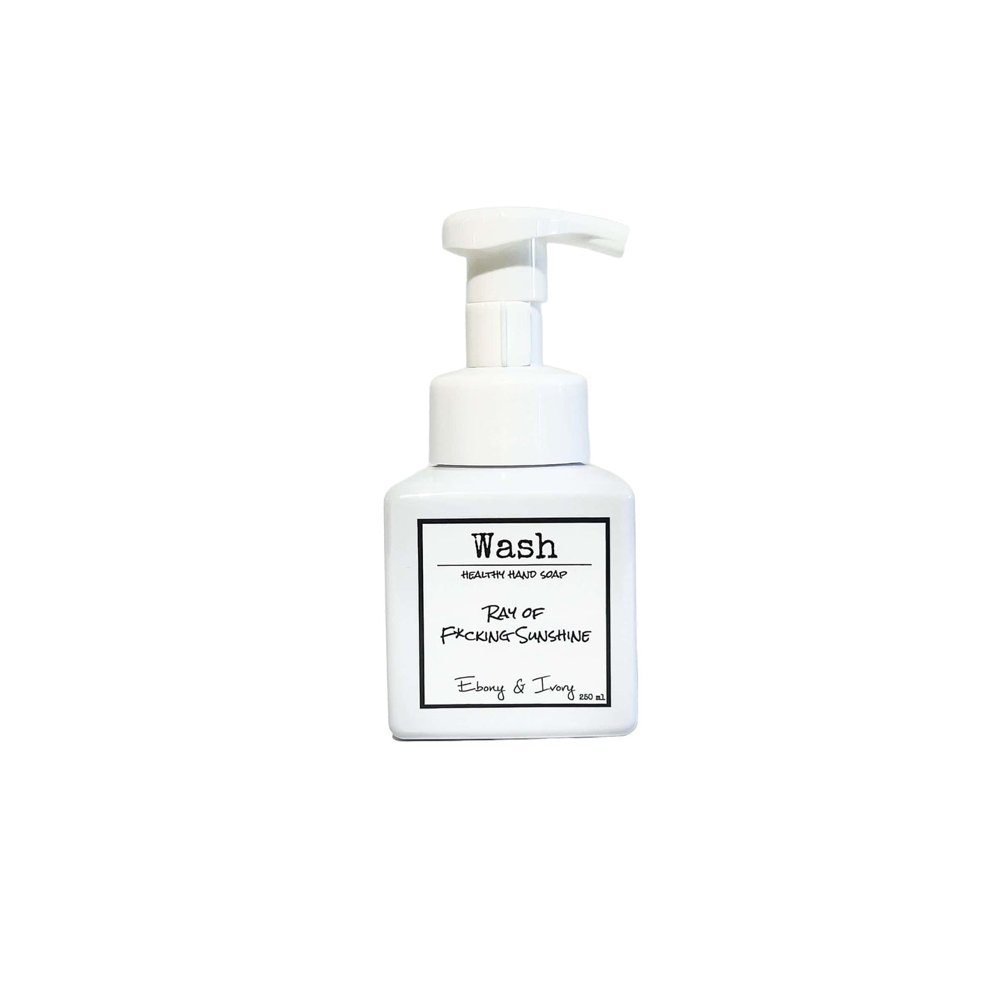 A white square bottle of foaming hand soap, labelled Ray of F*cking Sunshine, on a white background. Made in lethbridge alberta canada