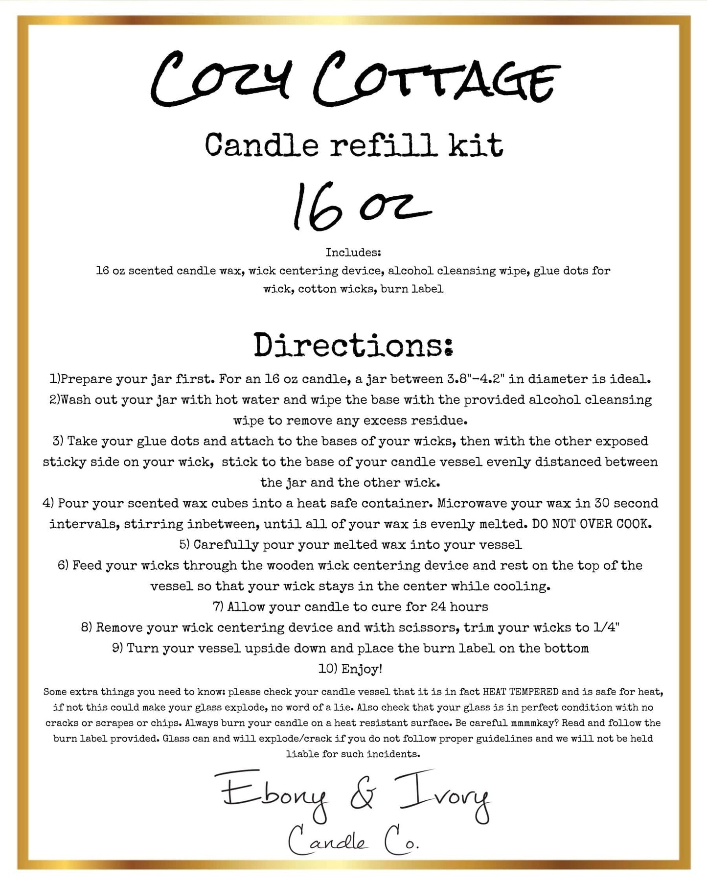 A white label for a 16oz soy wax candle refill kit named Cozy Cottage, on a white background, made by Ebony & Ivory Candle Co in Lethbridge, Alberta, Canada