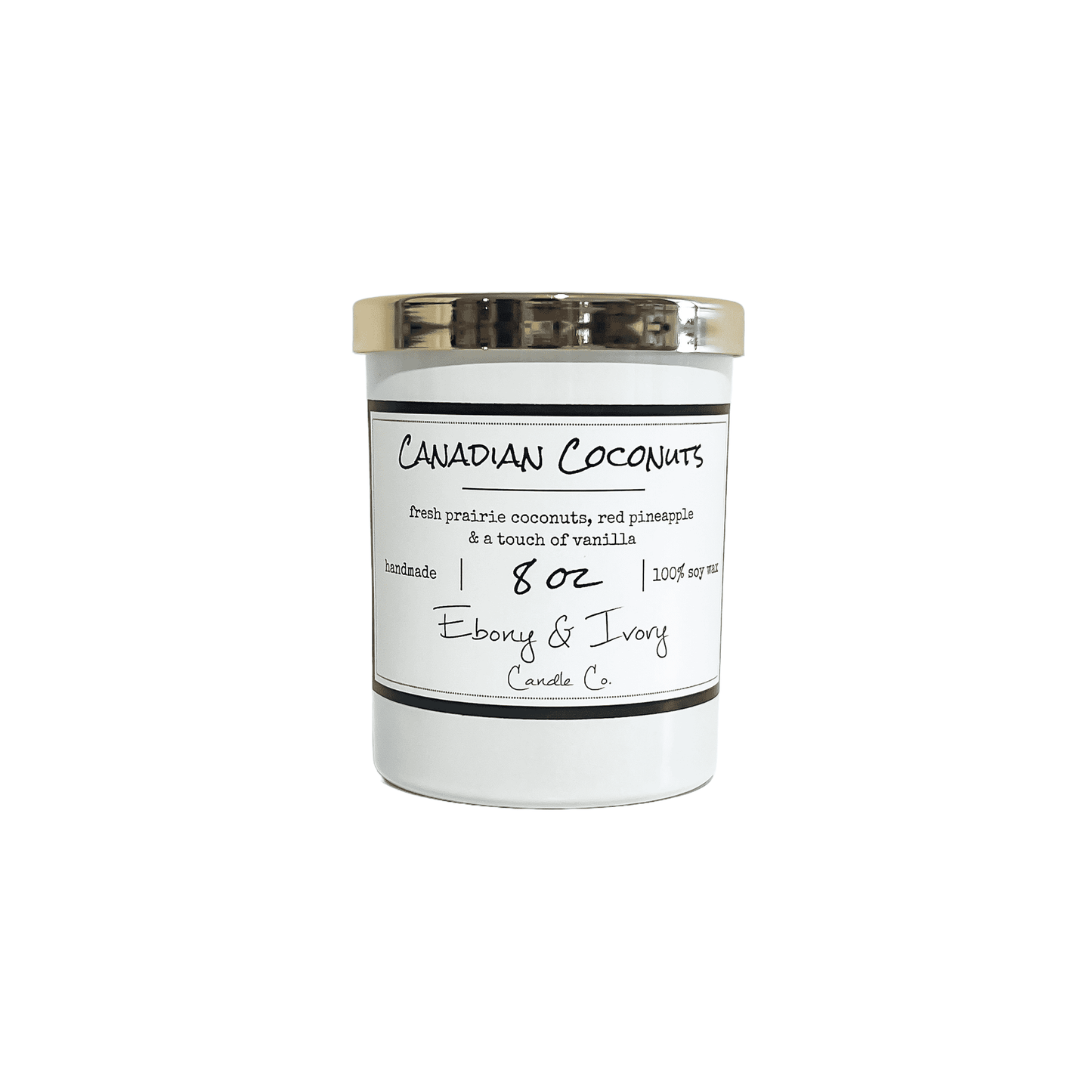 White, eight ounce, coconut, pineapple, and vanilla scented soy wax candle with a gold lid and a white label that reads Canadian Coconuts