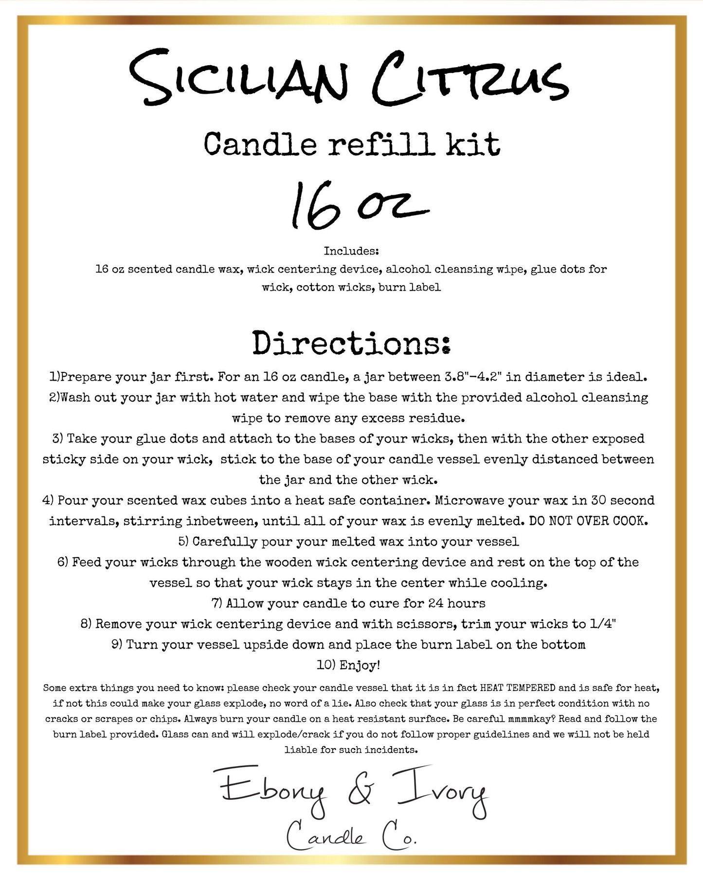 A white label for a 16oz soy wax candle refill kit named Sicilian Citrus, on a white background, made by Ebony & Ivory Candle Co in Lethbridge, Alberta, Canada