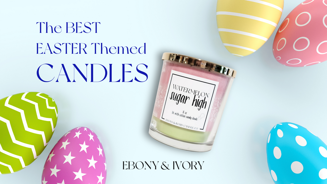 The Best Southern Alberta made Spring and Easter Themed Candles