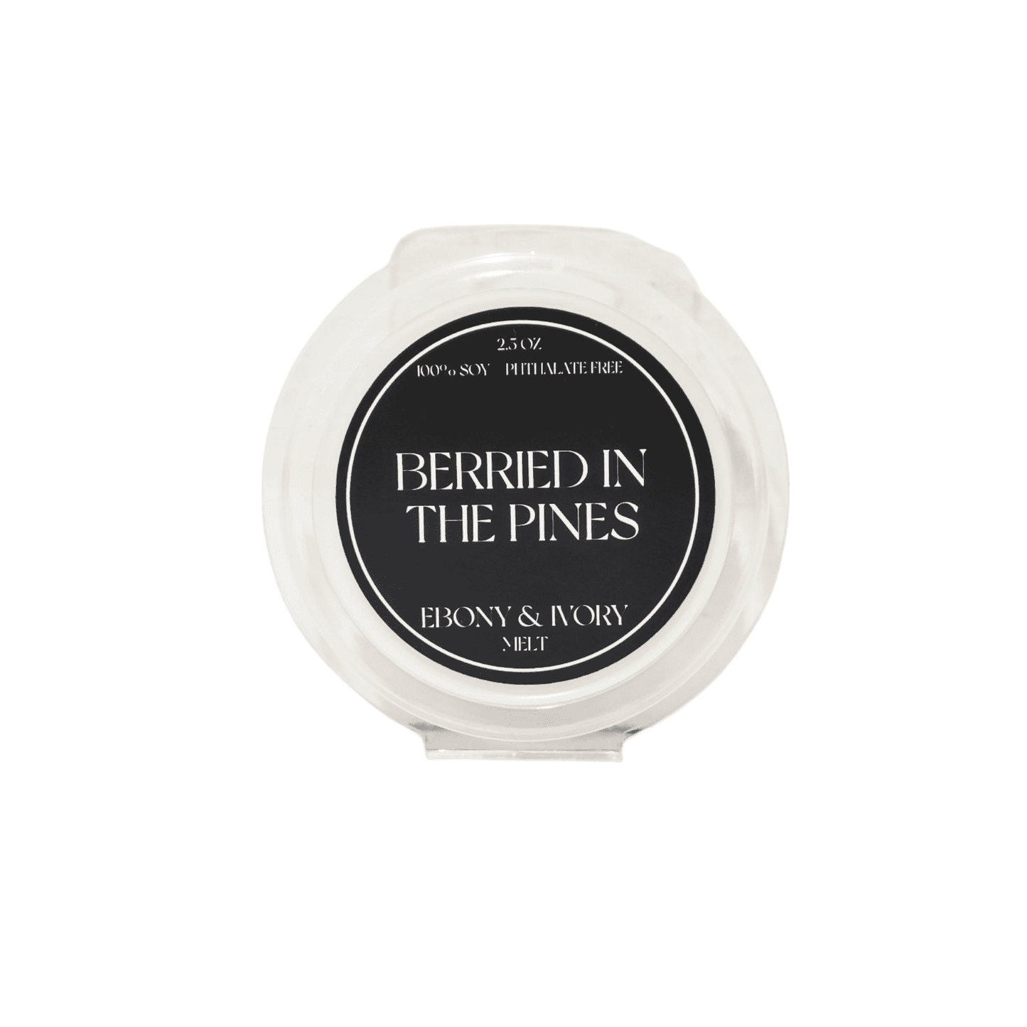 A clear clam shell soy wax melt with a black label named Berried in the Pines, on a white background, made by Ebony & Ivory Candle Co in Lethbridge, Alberta, Canada