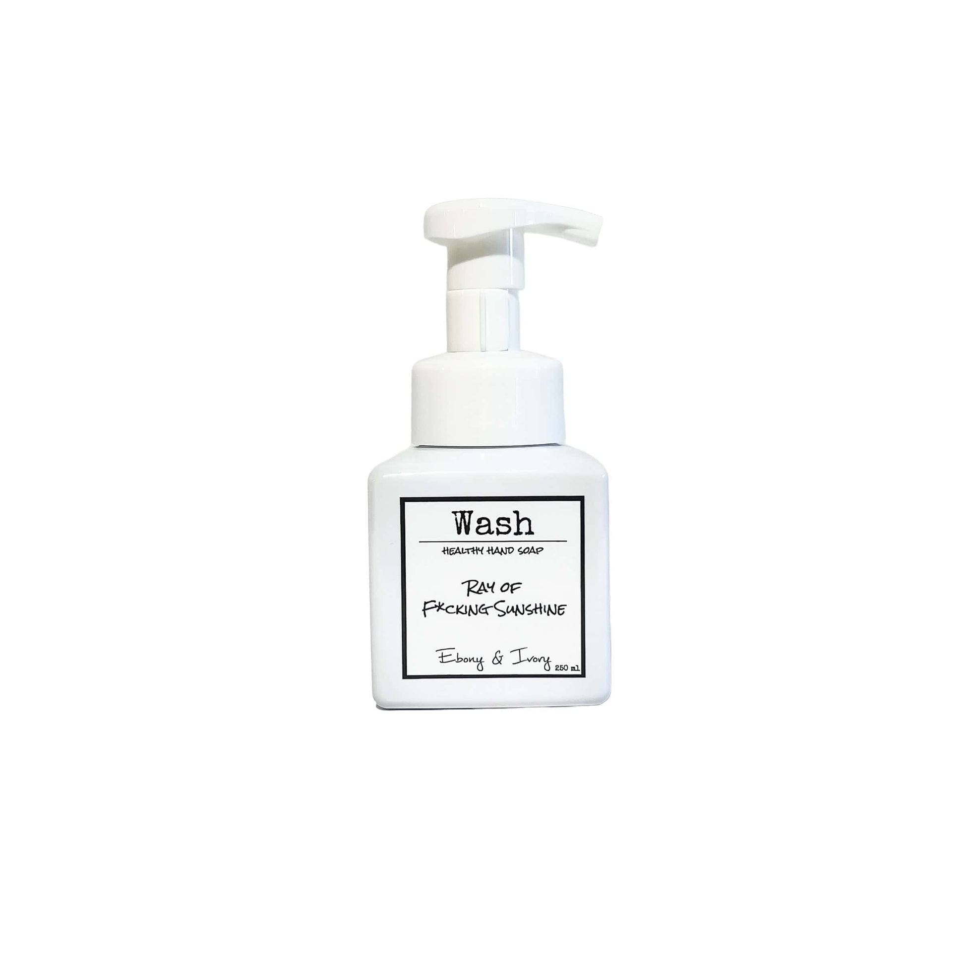 A white square bottle of foaming hand soap, labelled Ray of F*cking Sunshine, on a white background. Made in lethbridge alberta canada
