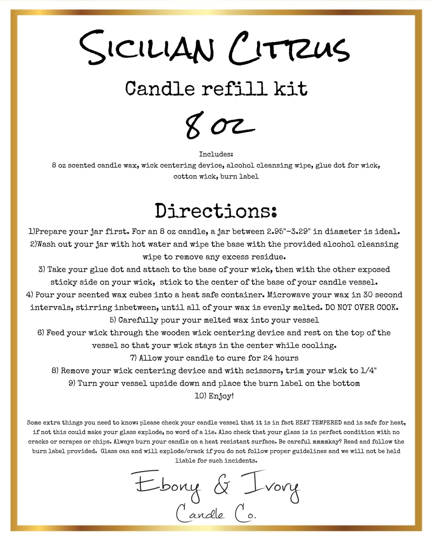 A white label for an 8oz soy wax candle refill kit named Sicilian Citrus, on a white background, made by Ebony & Ivory Candle Co in Lethbridge, Alberta, Canada