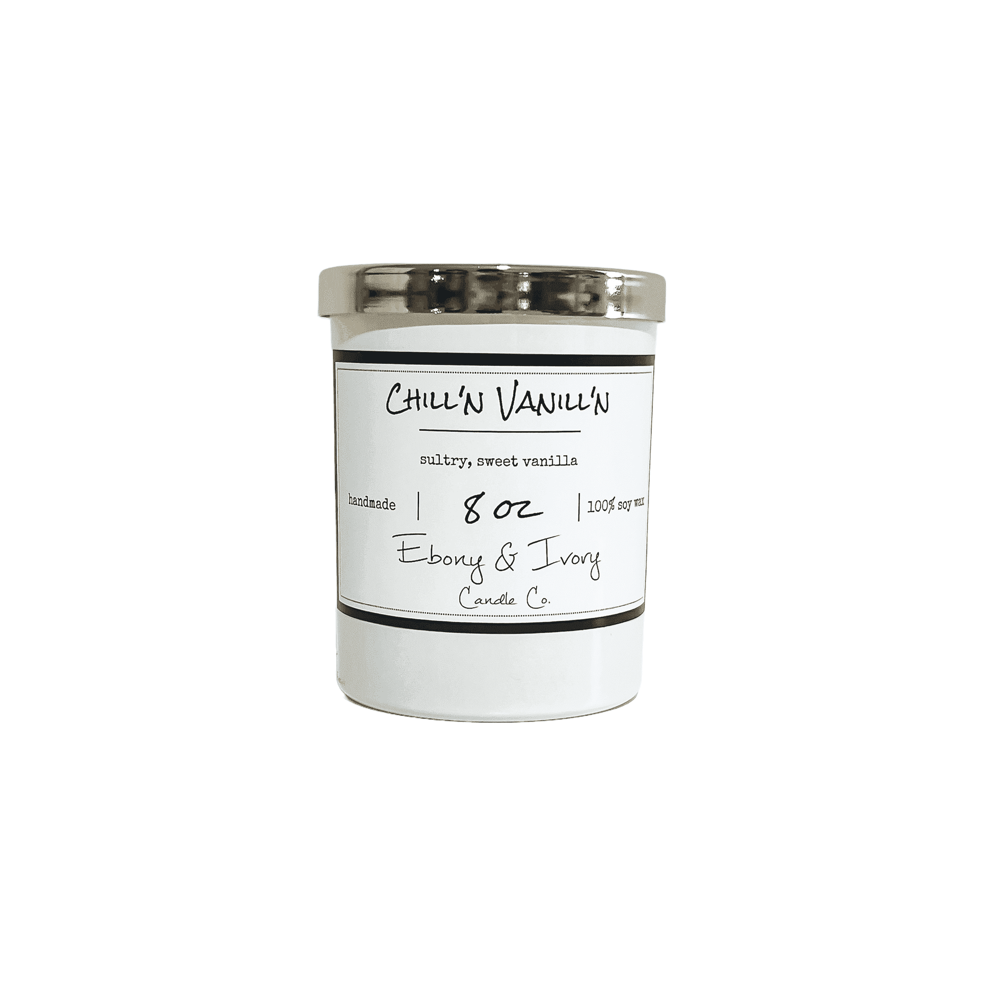 White, eight ounces, sweet vanilla scented soy wax candle with a gold lid and a white label that reads Chill'n Vanill'n