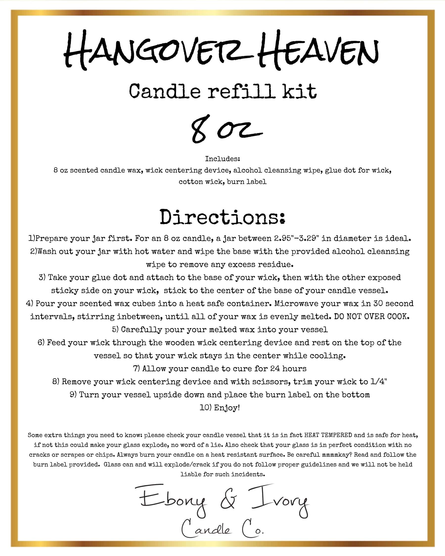 A white label for an 8oz soy wax candle refill kit named Hangover Heaven, on a white background, made by Ebony & Ivory Candle Co in Lethbridge, Alberta, Canada