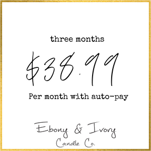 Subscription Box - 3 month auto pay